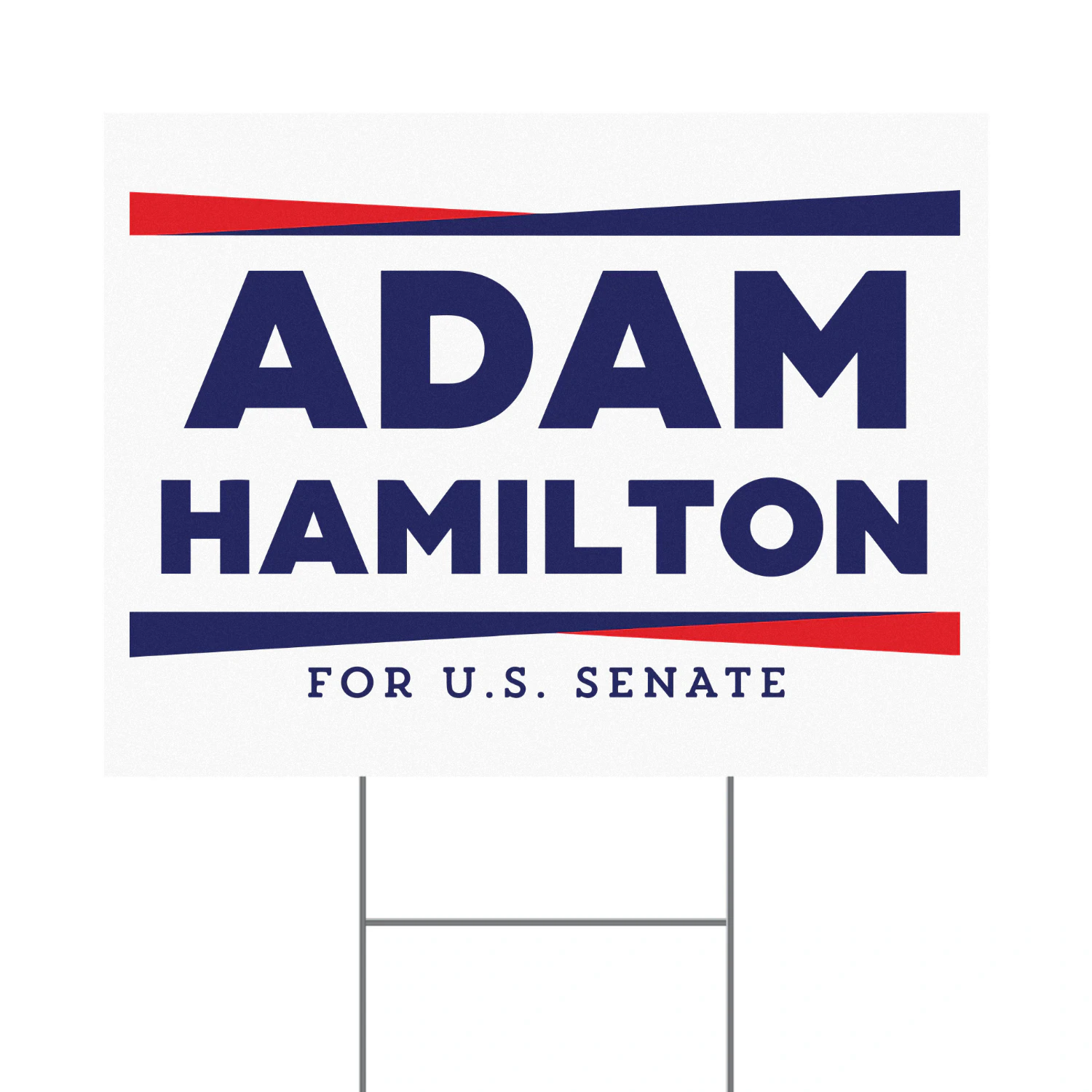 Adam Hamilton for Senate Yard Sign