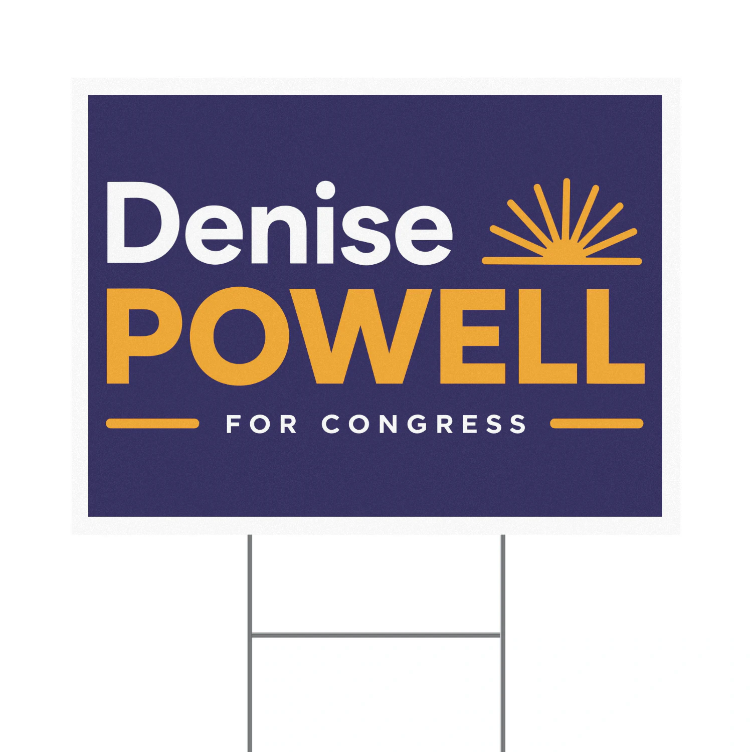 Denise Powell For Congress Yard Sign