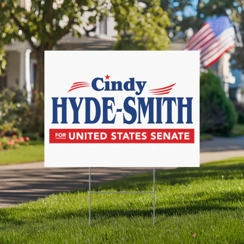 Cindy Hyde-Smith For US Senate Yard Sign