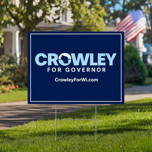 David Crowley Governor Yard Sign
