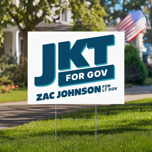 Jonathan Kreiss-Tomkins For Governor Yard Sign