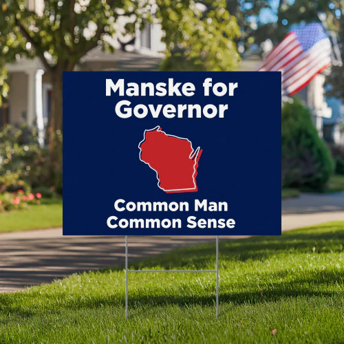 Andrew Manske For Governor Yard Sign