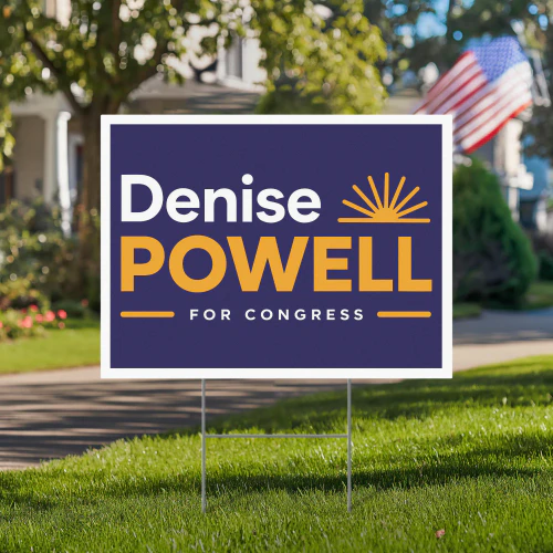 Denise Powell For Congress Yard Sign