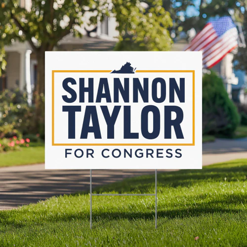 Shannon Taylor For Congress Yard Sign