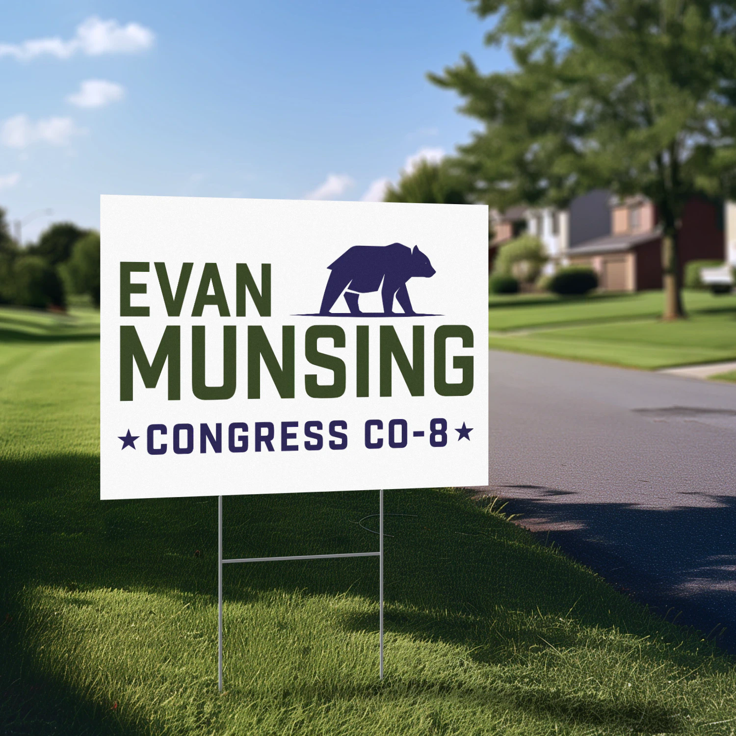 Evan Munsing For Congress Yard Sign