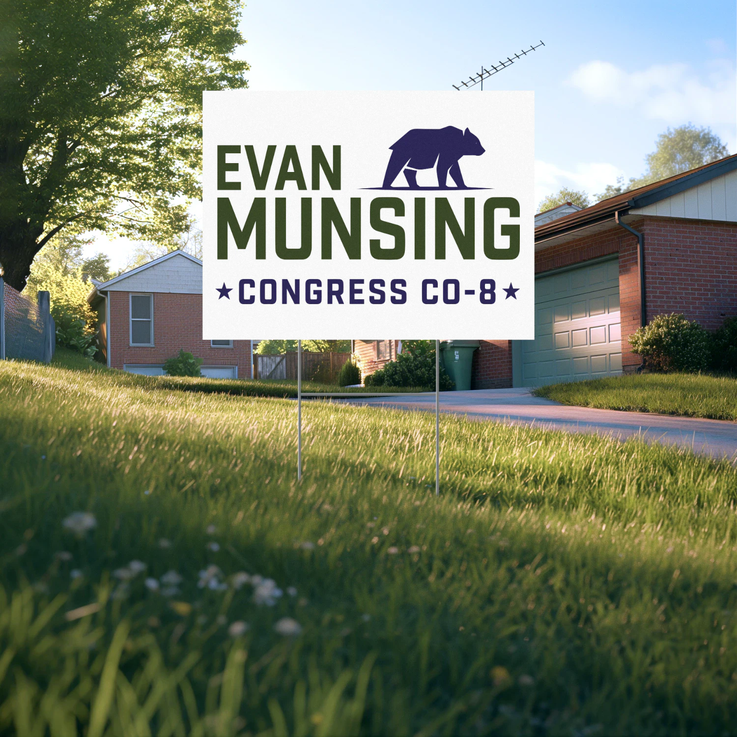 Evan Munsing For Congress Yard Sign
