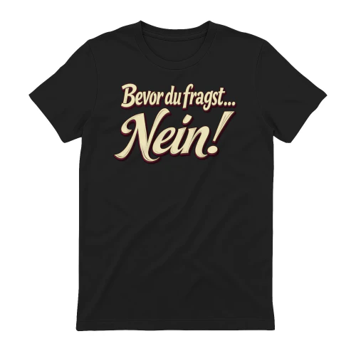 Bevor du fragst... Nein!