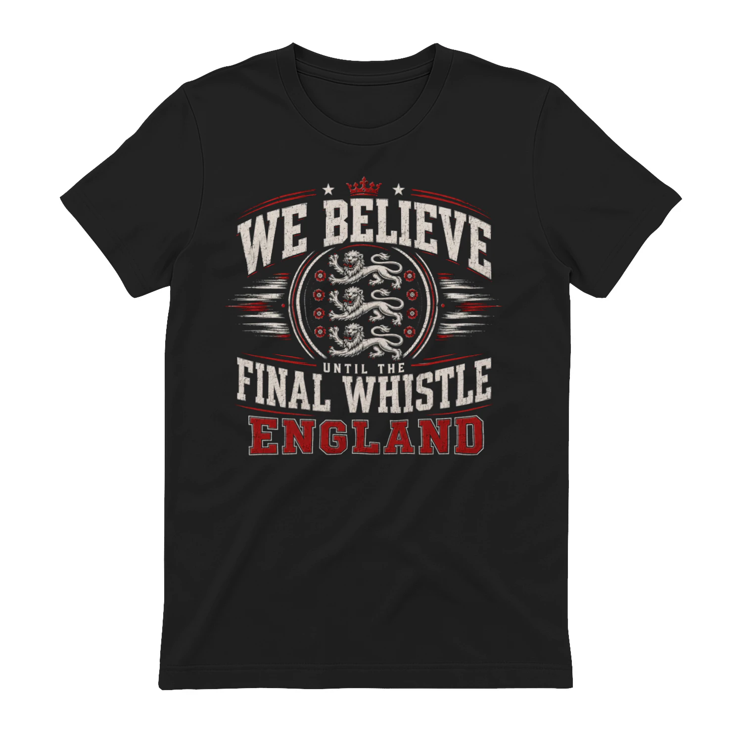 We Believe Until The Final Whistle England Soccer Fan T-Shirt