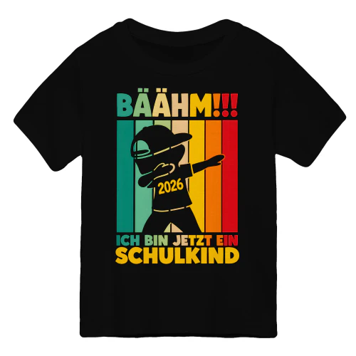 BÄÄHM ICH BIN JETZT EIN SCHULKIND
