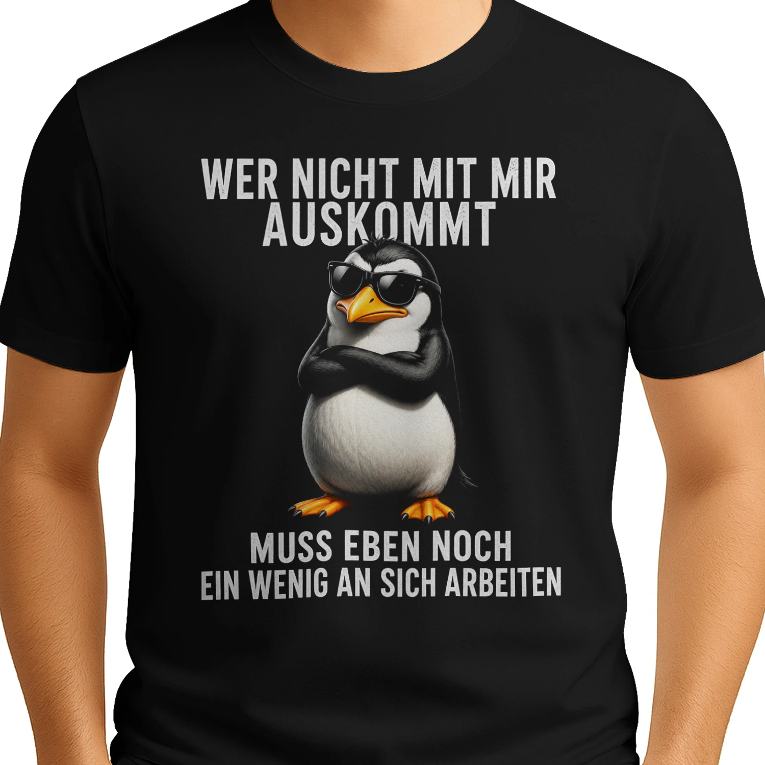 Wer Nicht Mit Mir Auskommt Muss Eben Noch Ein Wenig An Sich Arbeiten
