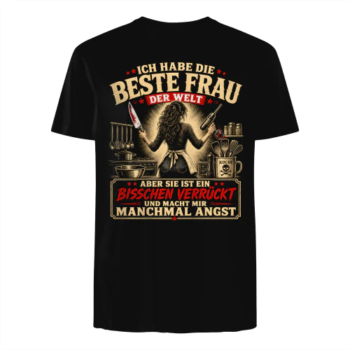 Ich habe die beste Frau der Welt
