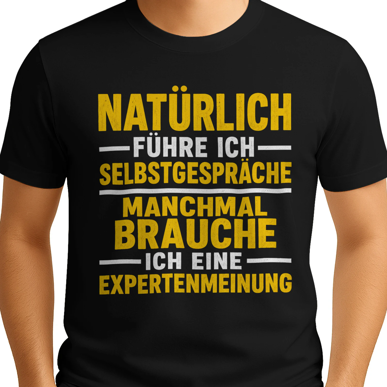 Natürlich führe ich Selbstgespräche. Manchmal brauche ich ...