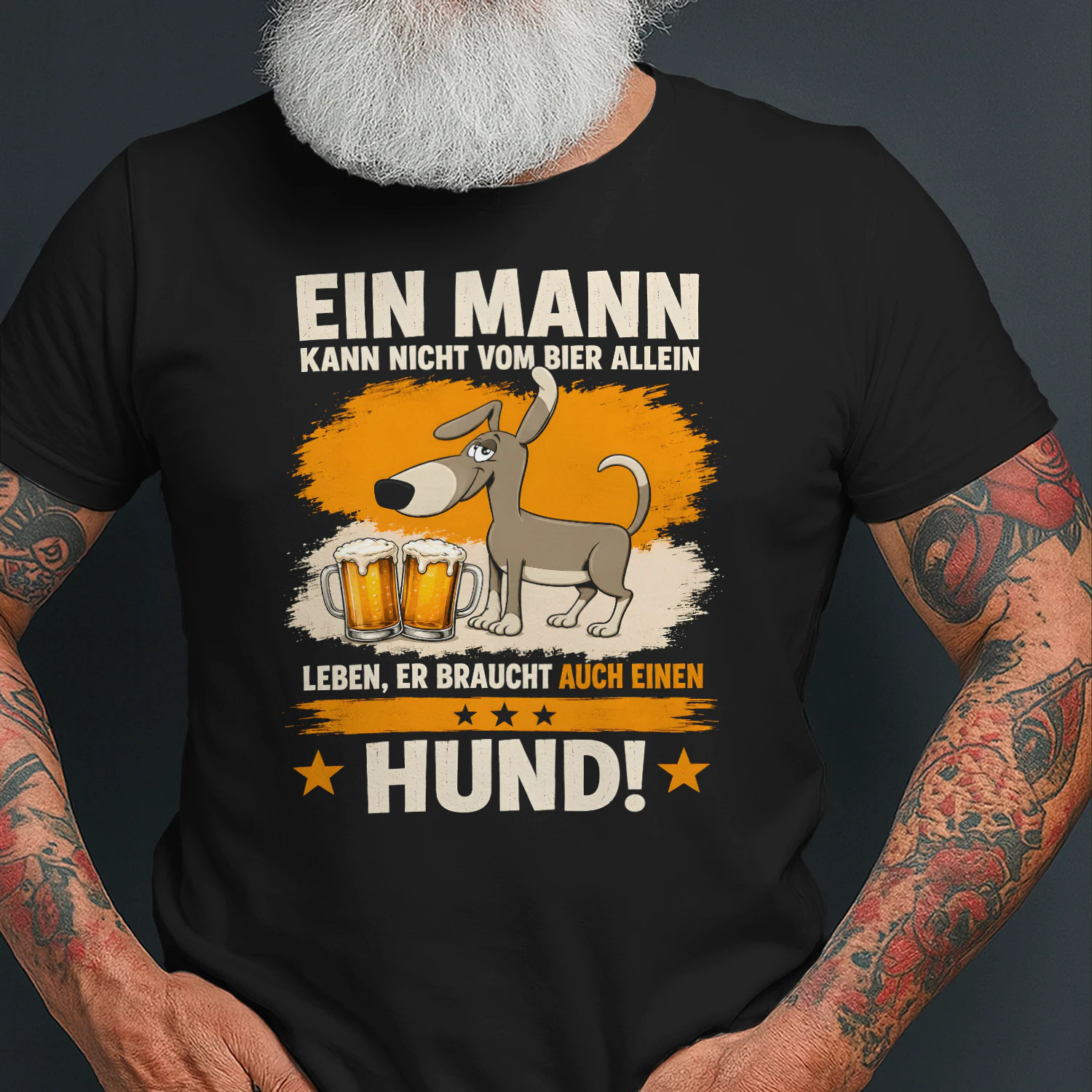 Ein Mann kann nicht vom Bier allein leben, er braucht auch einen Hund