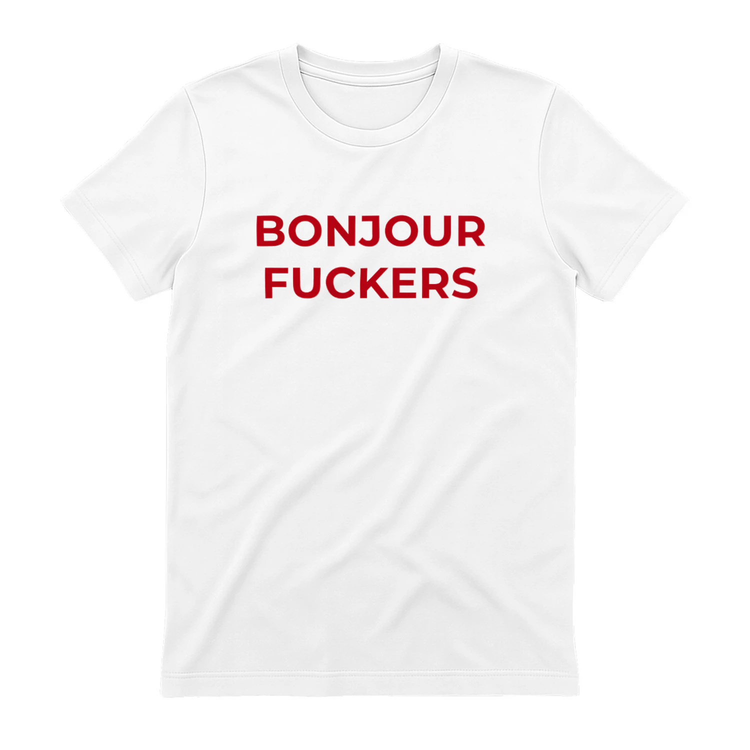 BONJOUR FUCKERS