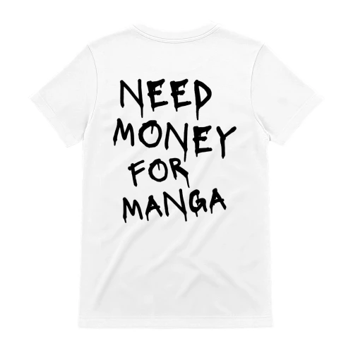 NEED MONEY FOR MANGA