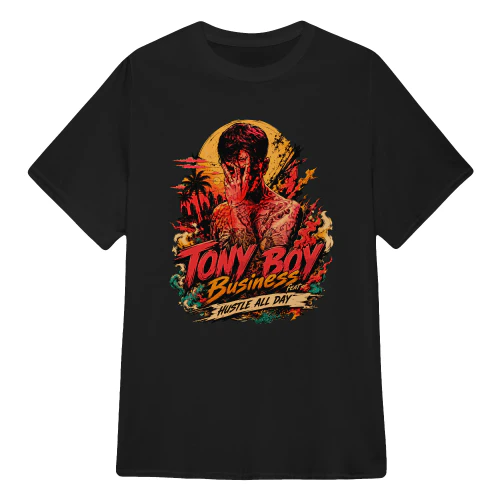 Tony Boy Merch Business Hustle All Day
