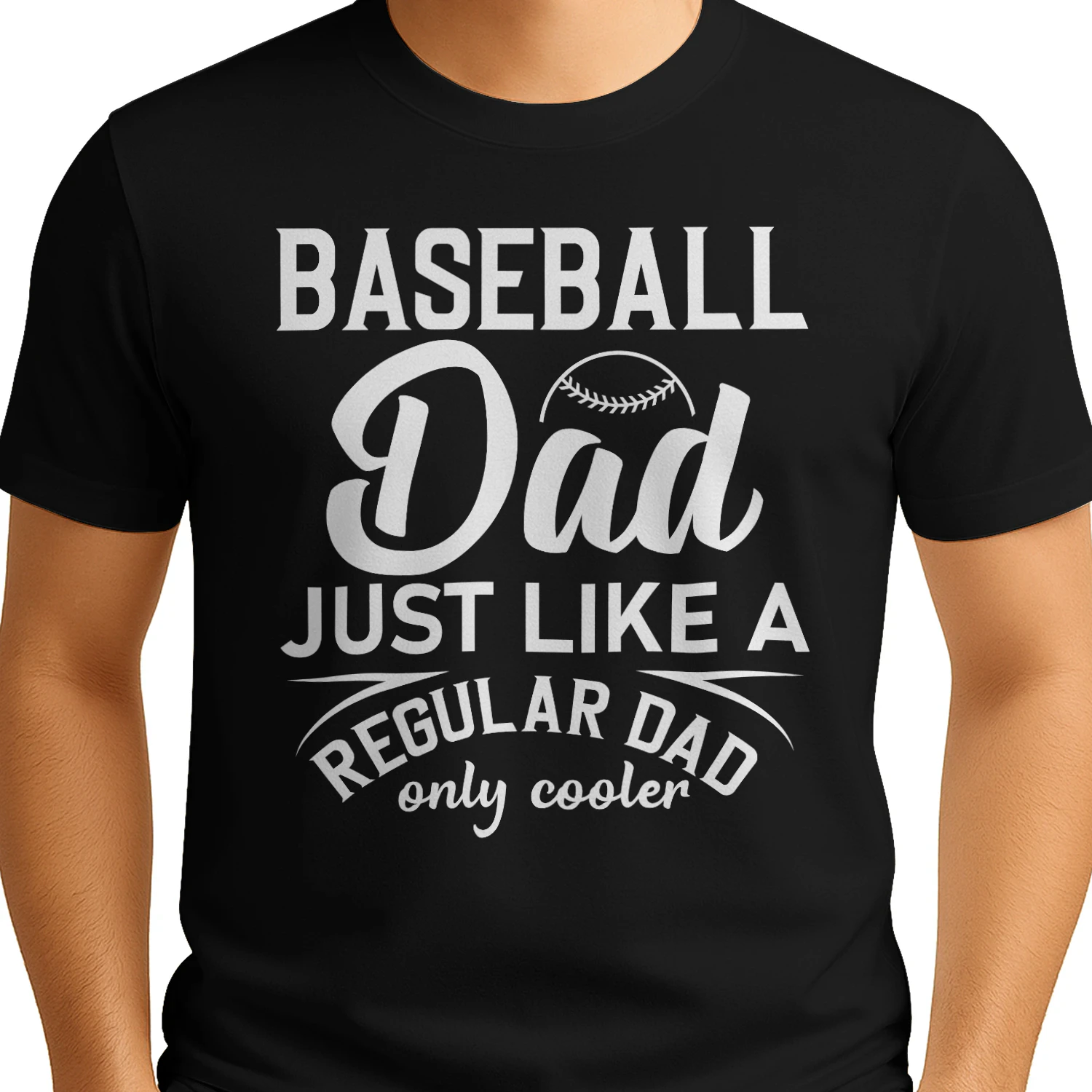 Baseball Dad Just Like A Regular Dad Only Cooler T-Shirt