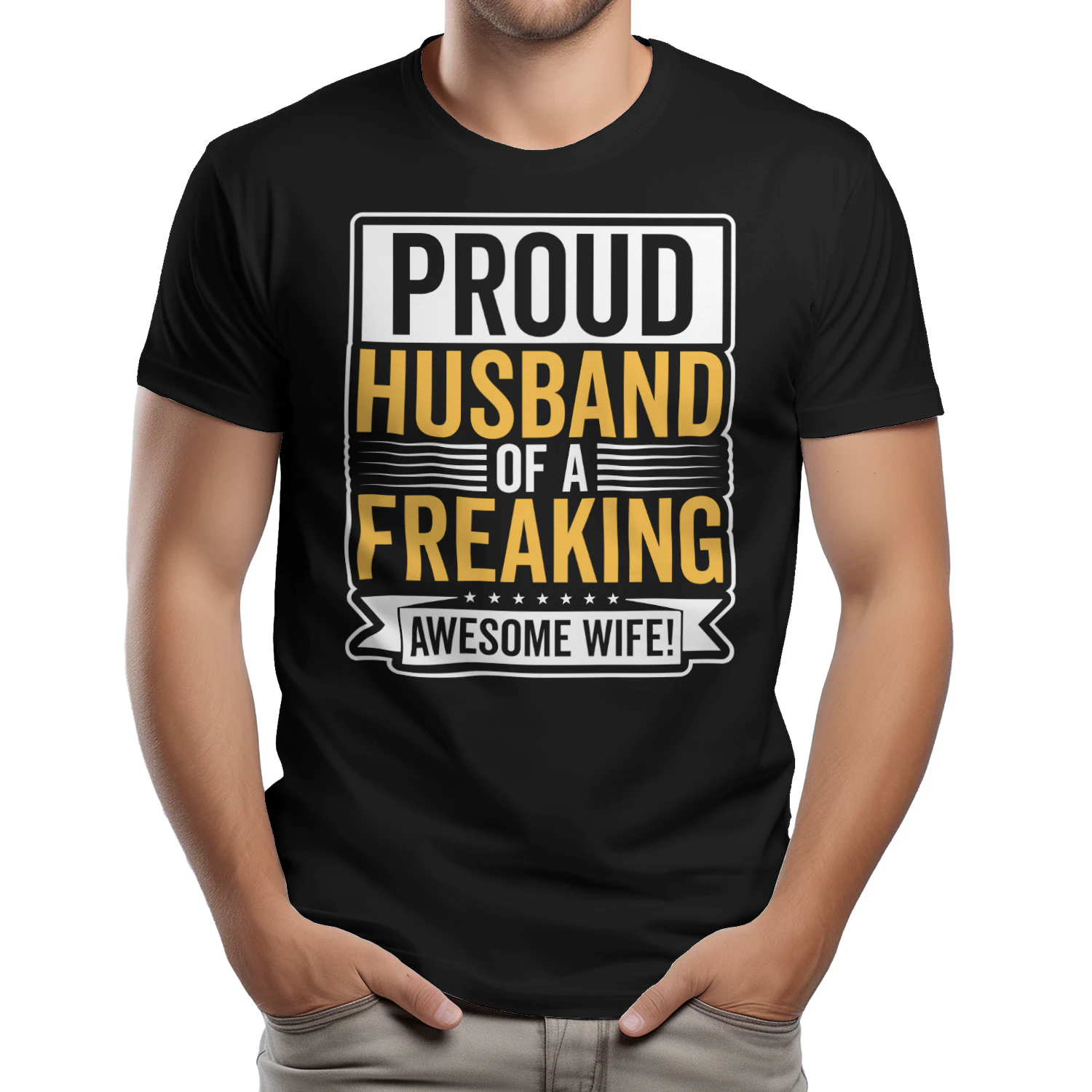 Proud Husband Of A Freaking Awesome Wife T-Shirt