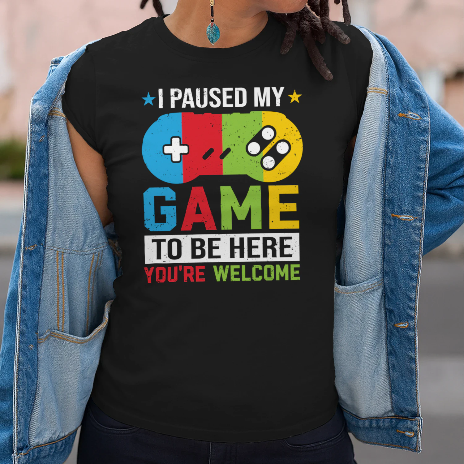 I Paused My Game To Be Here You're Welcome Colorful Controller T-Shirt