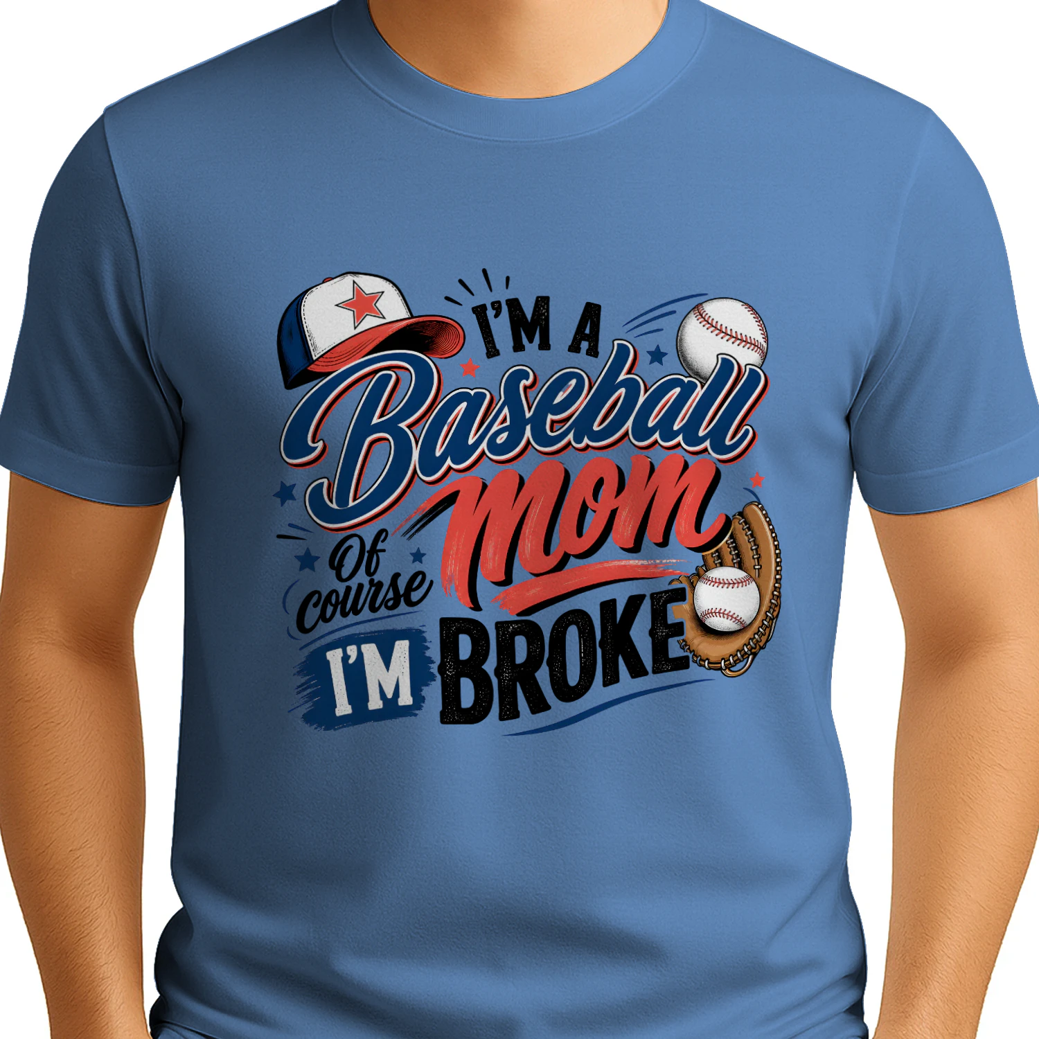 Funny I'm A Baseball Mom I'm Broke Patriotic Sports T-Shirt