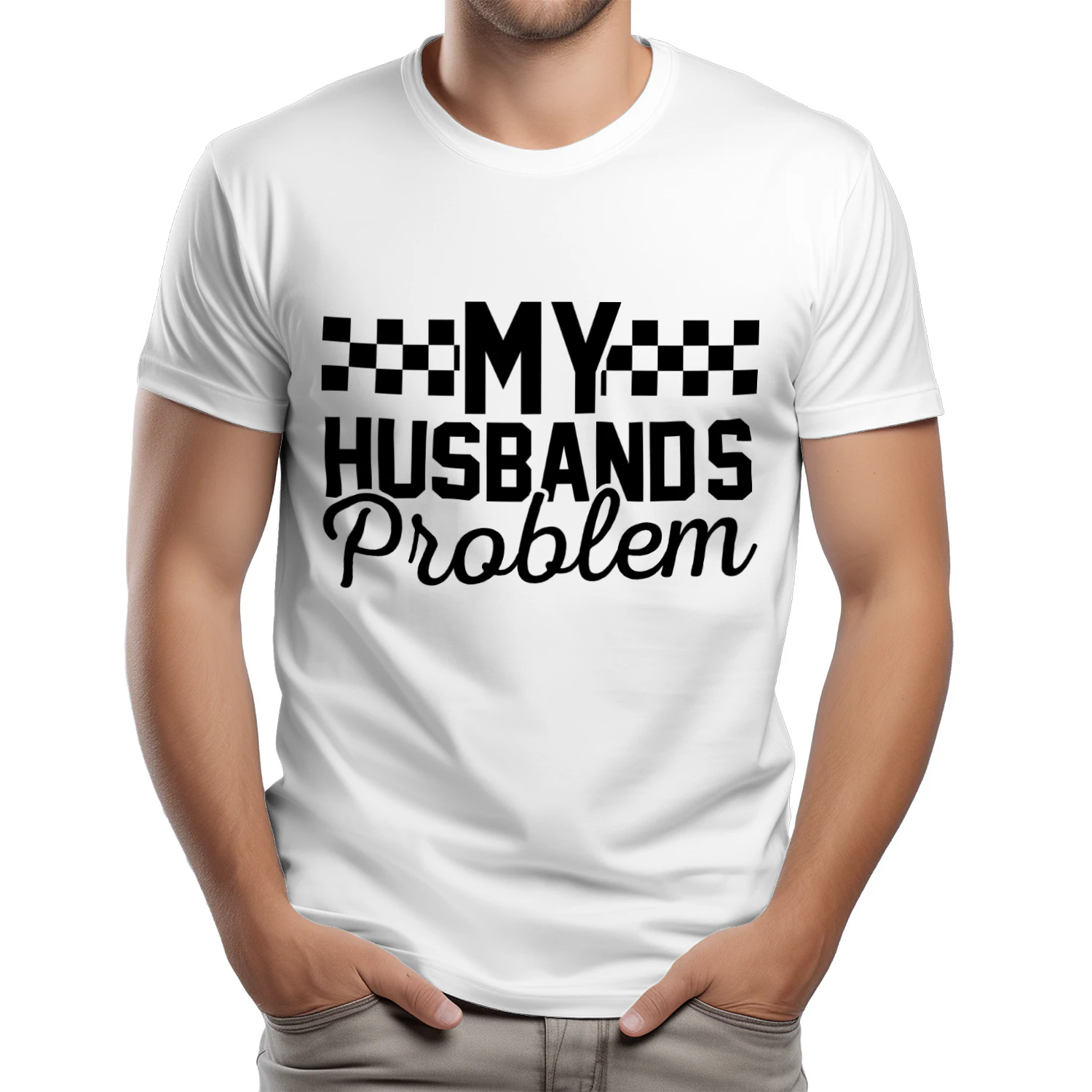 My Husband's Problem Racing Flag White Typography T-Shirt