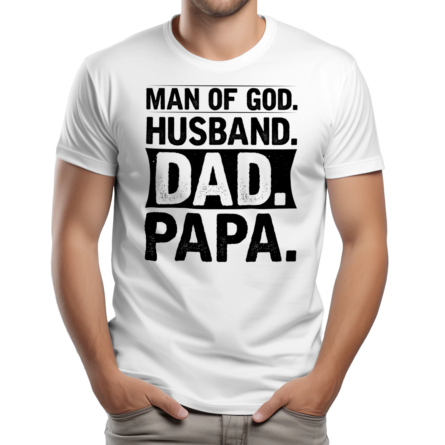 Christian Man of God Husband Dad Papa T-Shirt