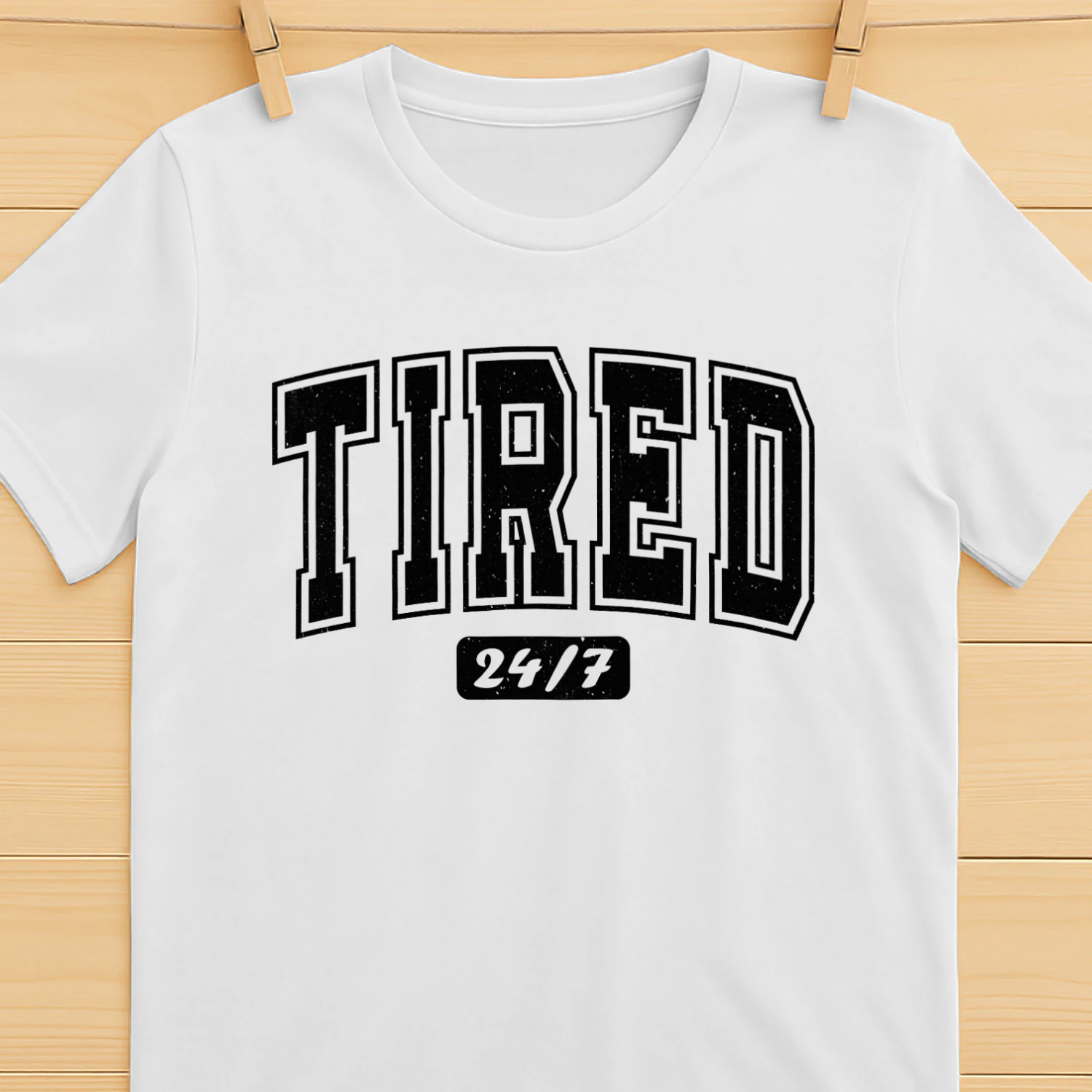 Tired 24/7 Funny Exhausted Mood T-Shirt