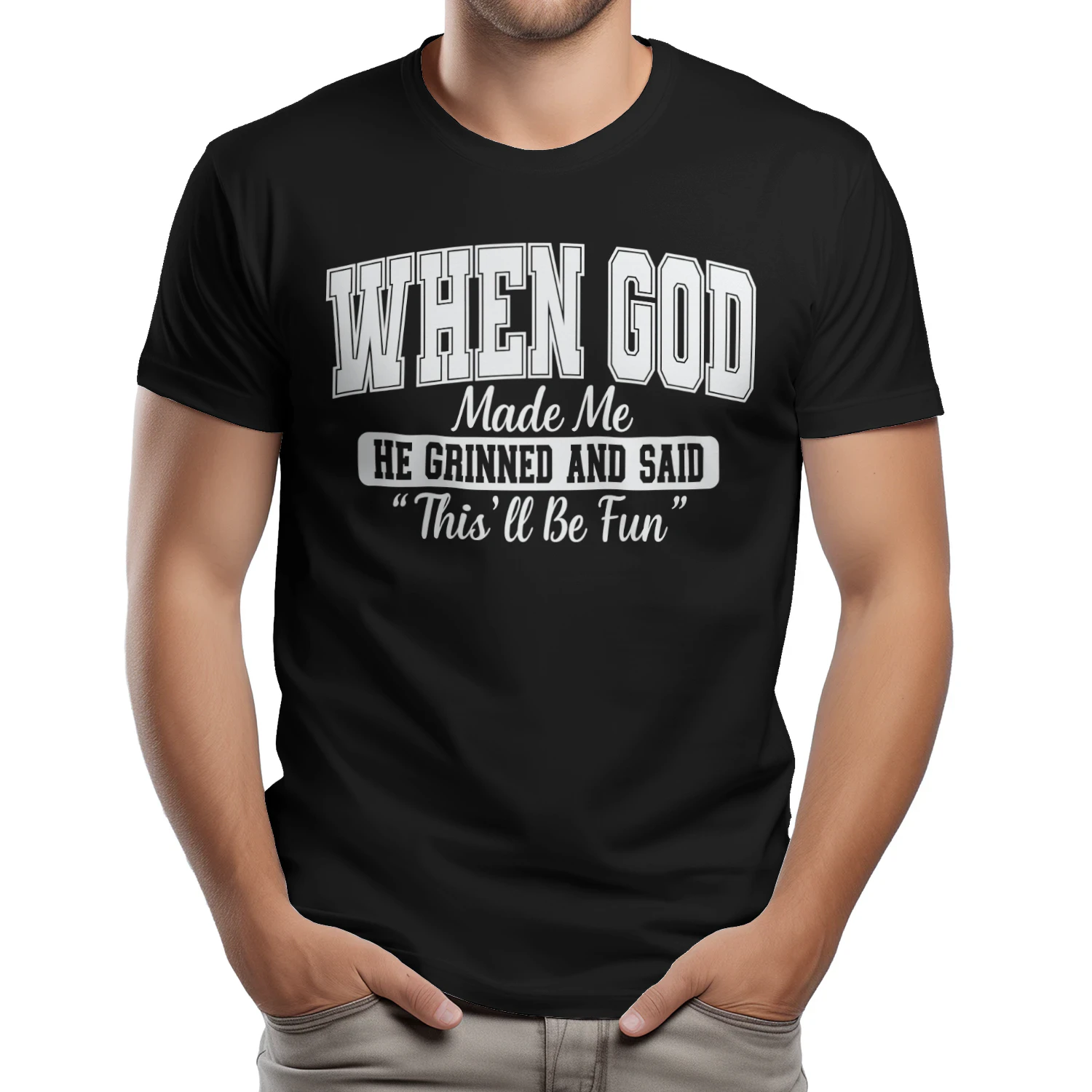 When God Made Me Funny Christian Quote T-Shirt