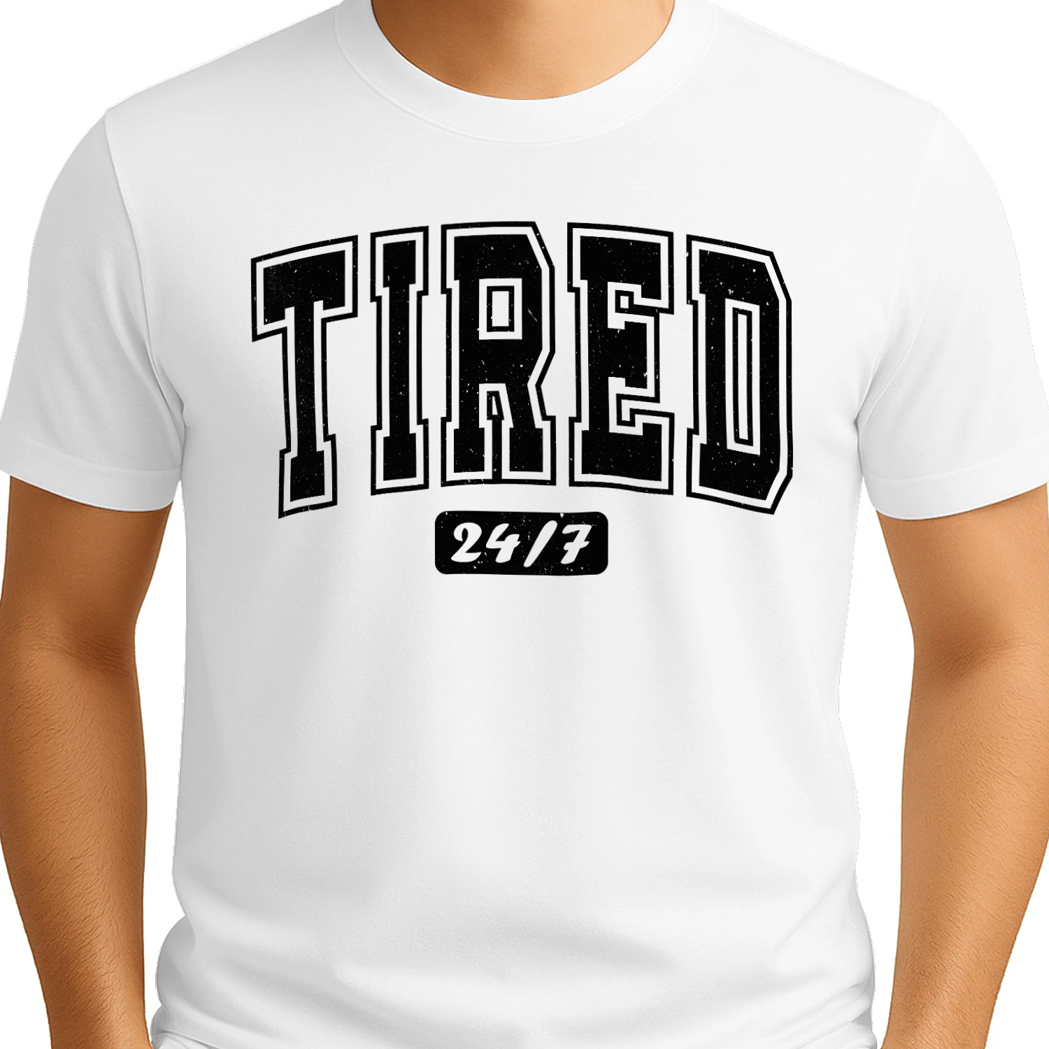 Tired 24/7 Funny Exhausted Mood T-Shirt