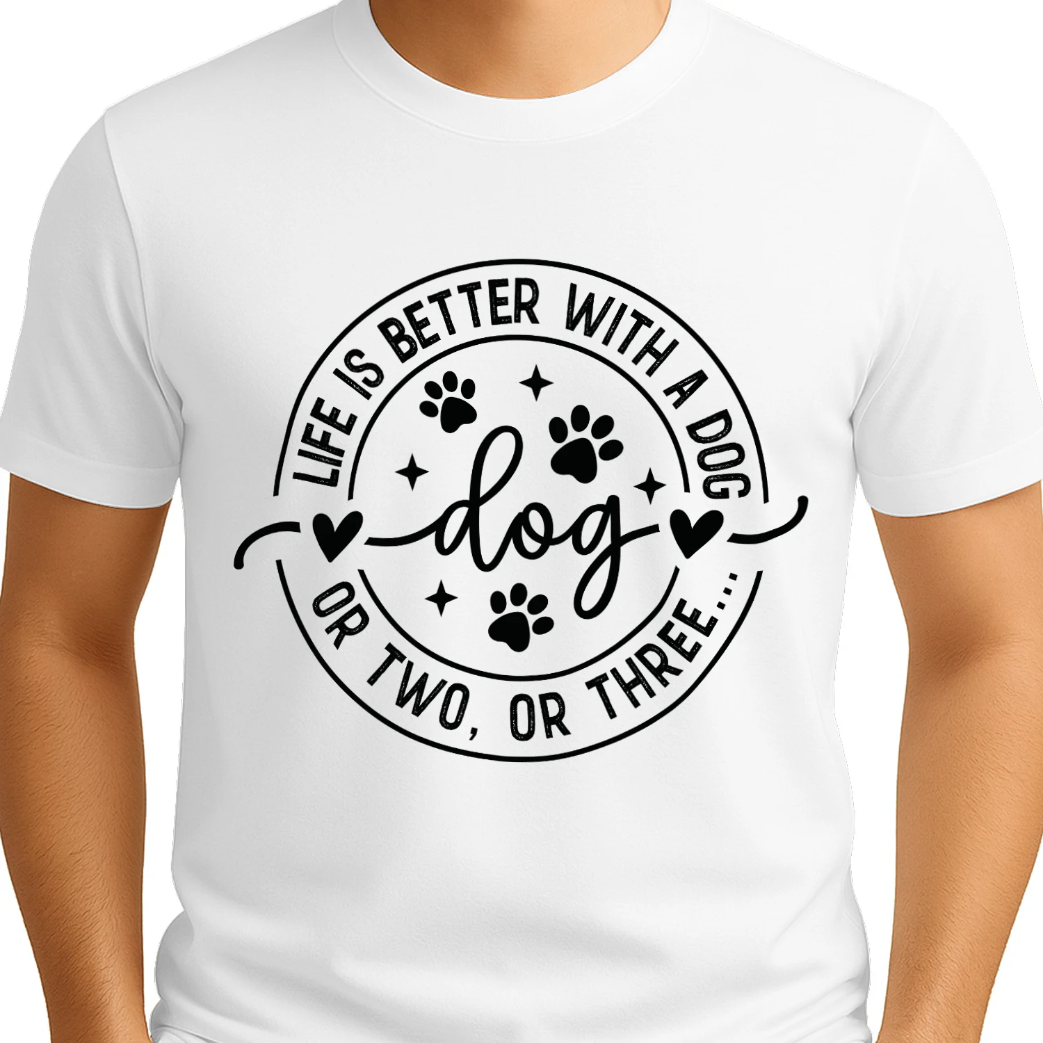 Life Is Better With A Dog Funny Dog Lover T-Shirt