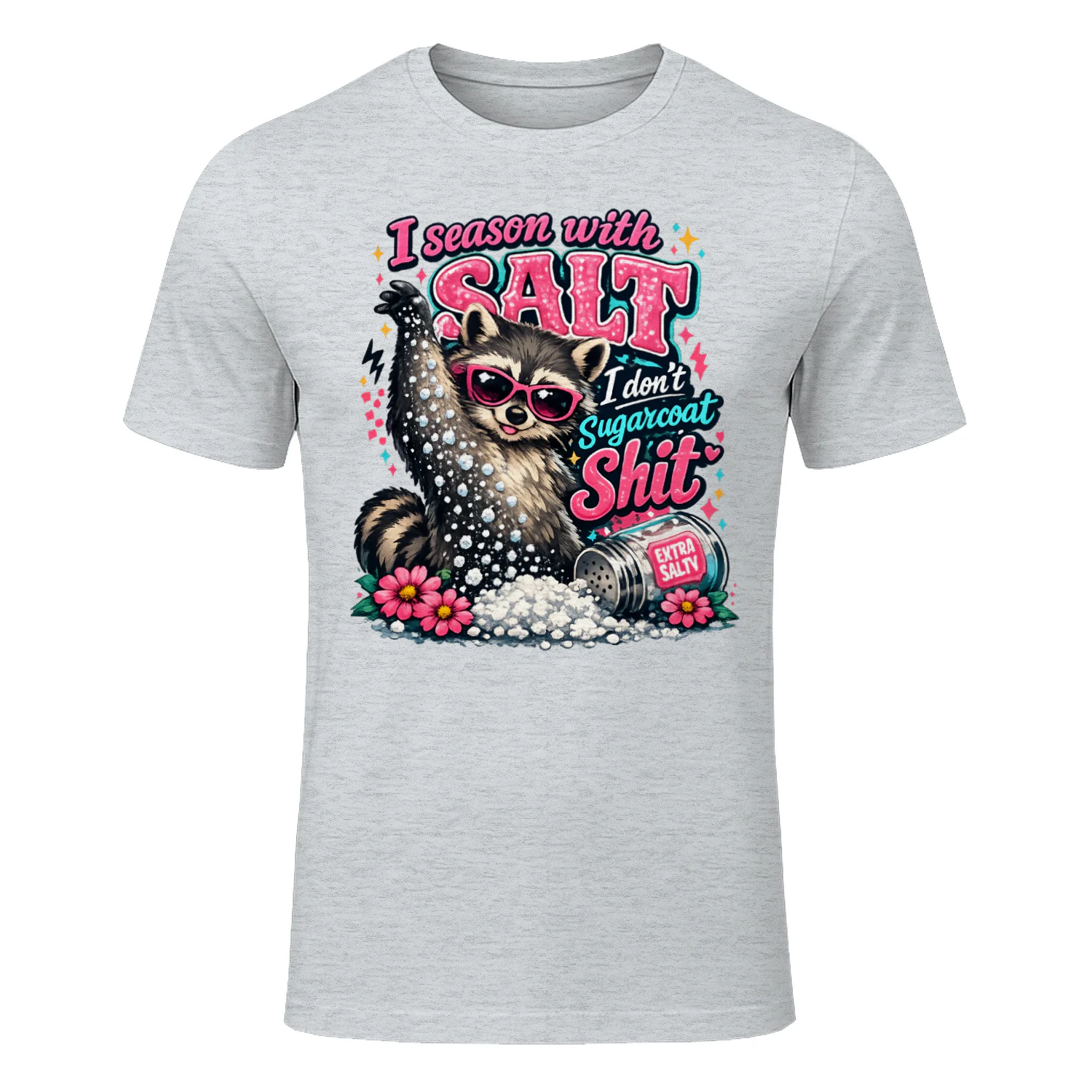 Salty Raccoon Funny Sarcastic Attitude T-Shirt