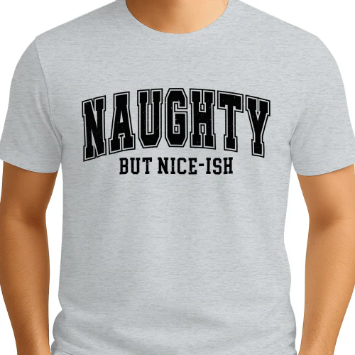Naughty But Nice Ish