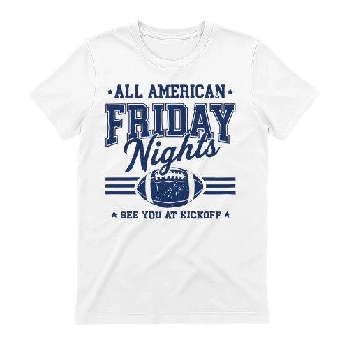 All American Friday Nights Football T-Shirt