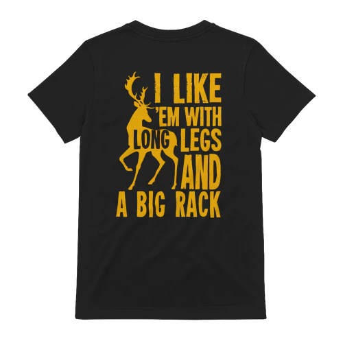 Funny Deer Hunting Humor – Long Legs Big Rack
