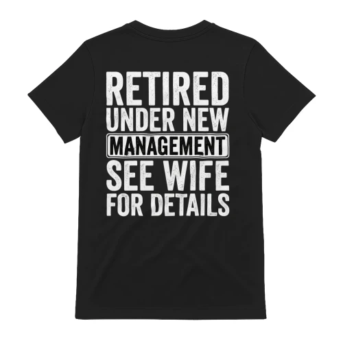Funny Retirement Humor – Under New Management