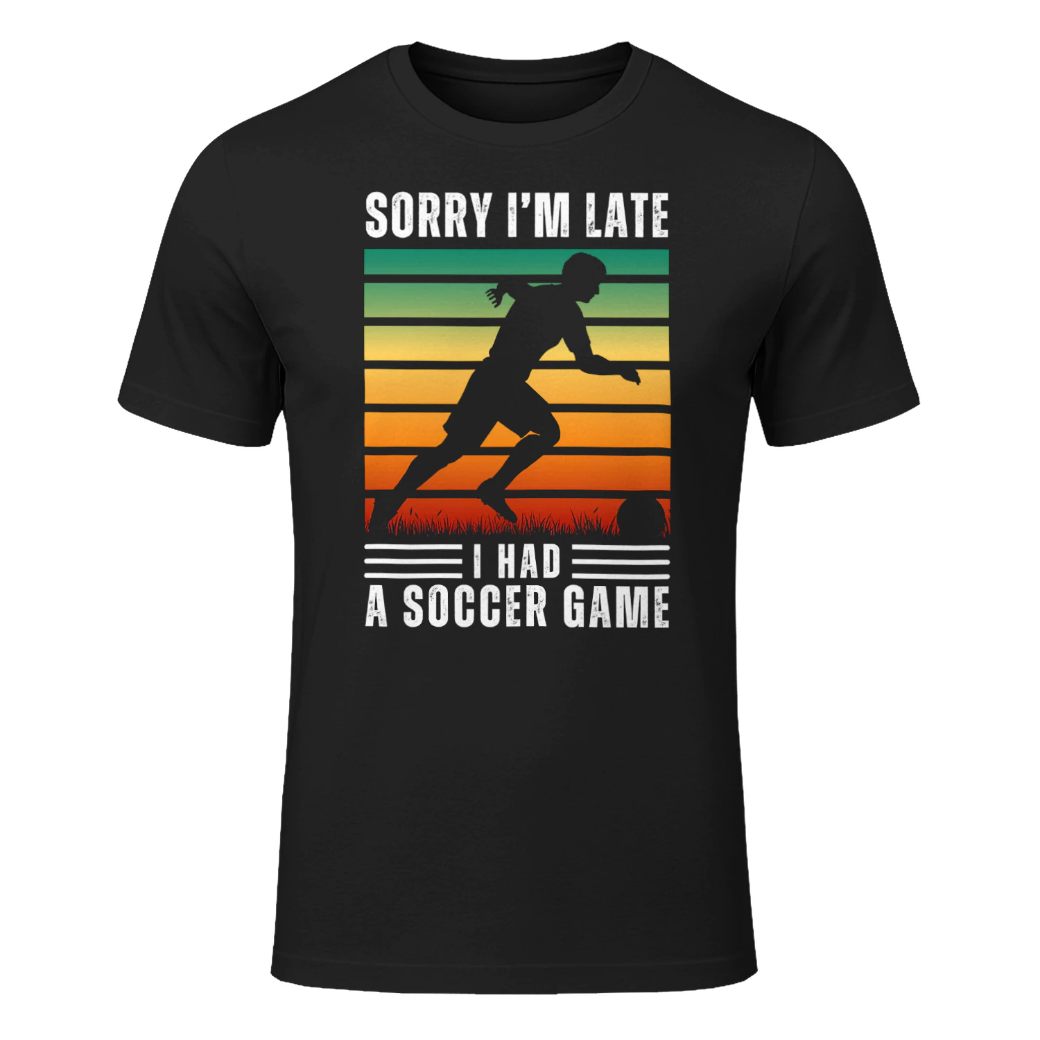 Sorry I'm Late I Had A Soccer Game Retro Vintage T-Shirt