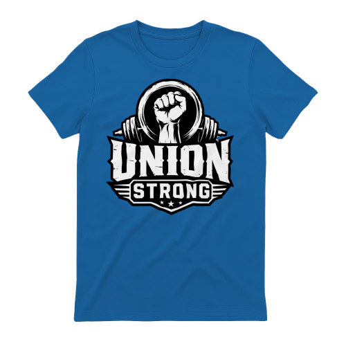 Union Strong Raised Fist Barbell Labor Pride T-Shirt