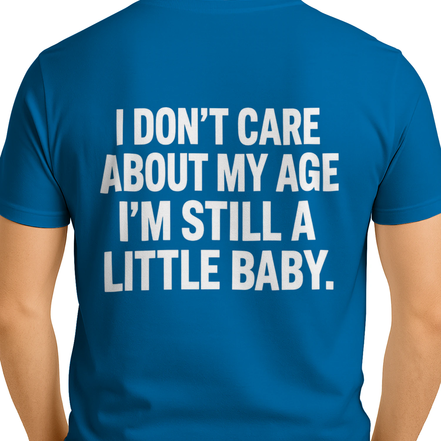 I Don't Care About My Age Funny Baby T-Shirt