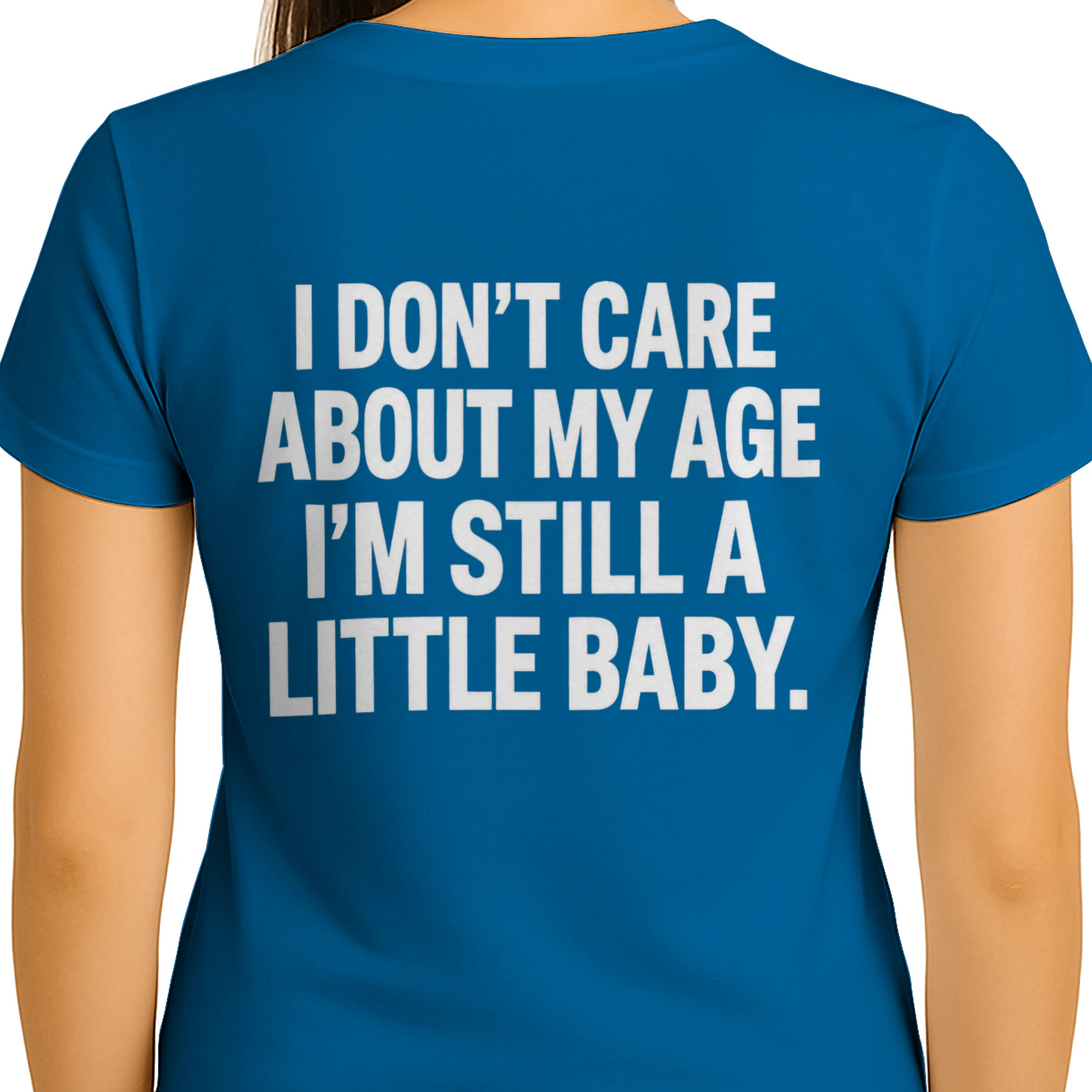 I Don't Care About My Age Funny Baby T-Shirt