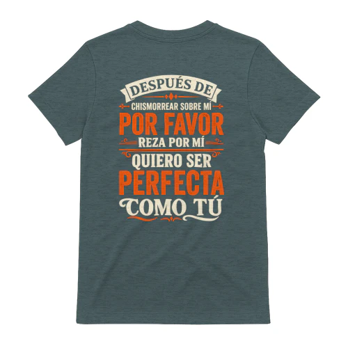 Perfecta como tú – Sarcasmo con estilo