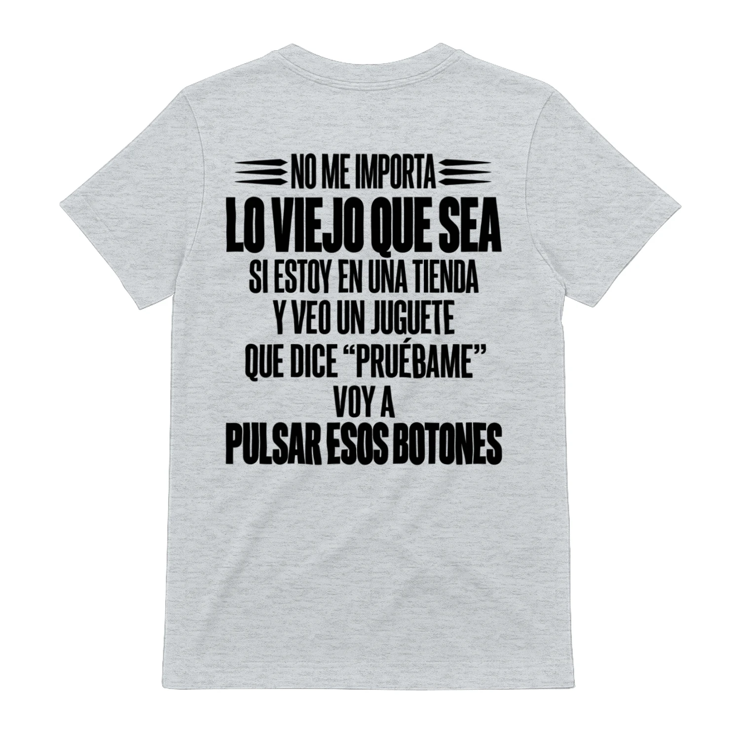 Si dice pruébame, pulso los botones – Camiseta divertida