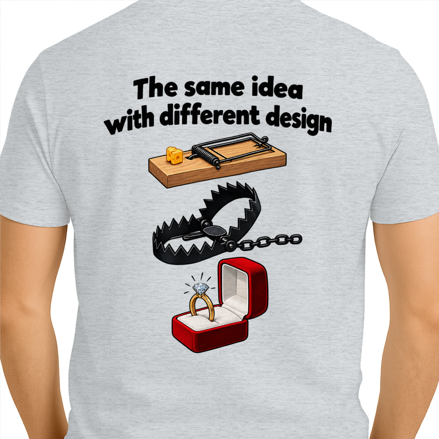 The Same Idea With Different Design Funny Sarcastic Marriage Humor T-Shirt