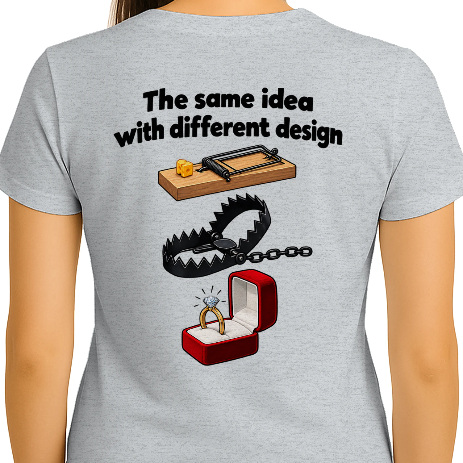 The Same Idea With Different Design Funny Sarcastic Marriage Humor T-Shirt