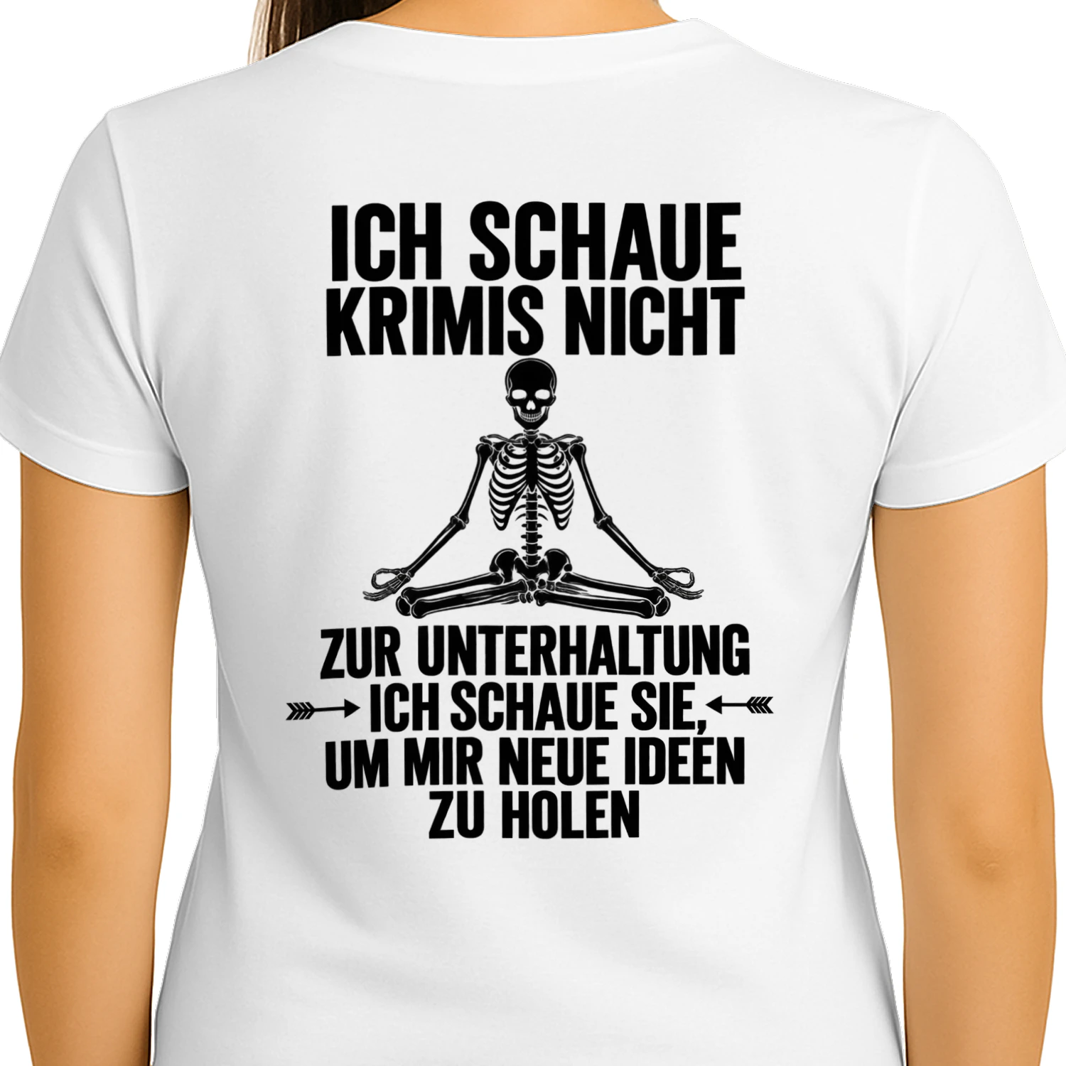 Ich schaue Krimis nicht zur Unterhaltung – Schwarzer Humor Shirt