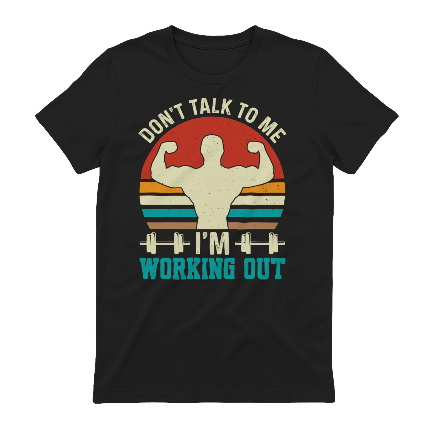 Don't Talk To Me I'm Working Out Vintage Gym T-Shirt