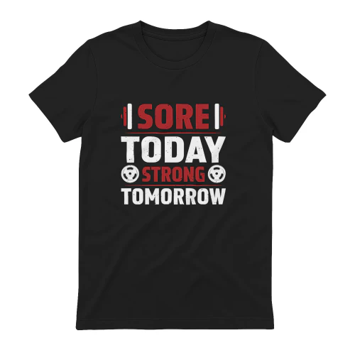 Sore Today Strong Tomorrow Collection