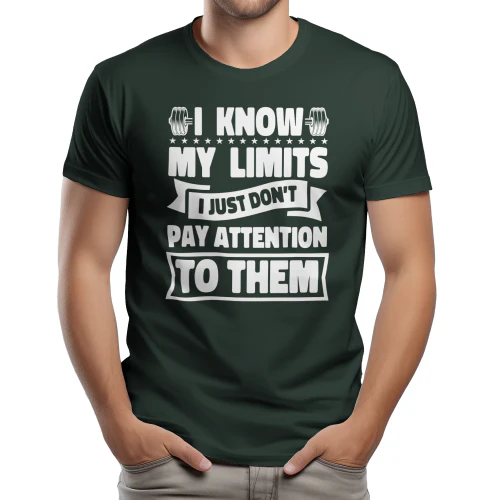 I Know My Limits Gym Motivation