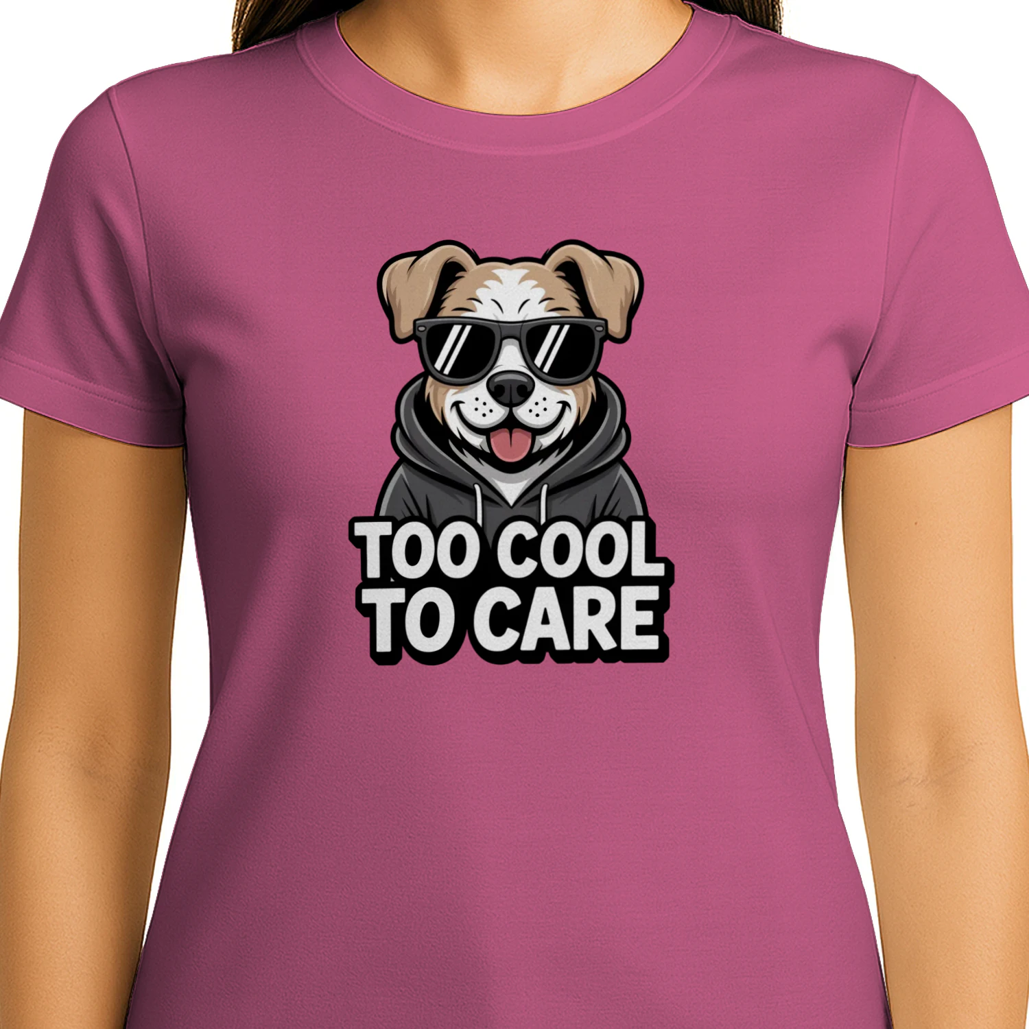 Too Cool to Care Funny Dog Design