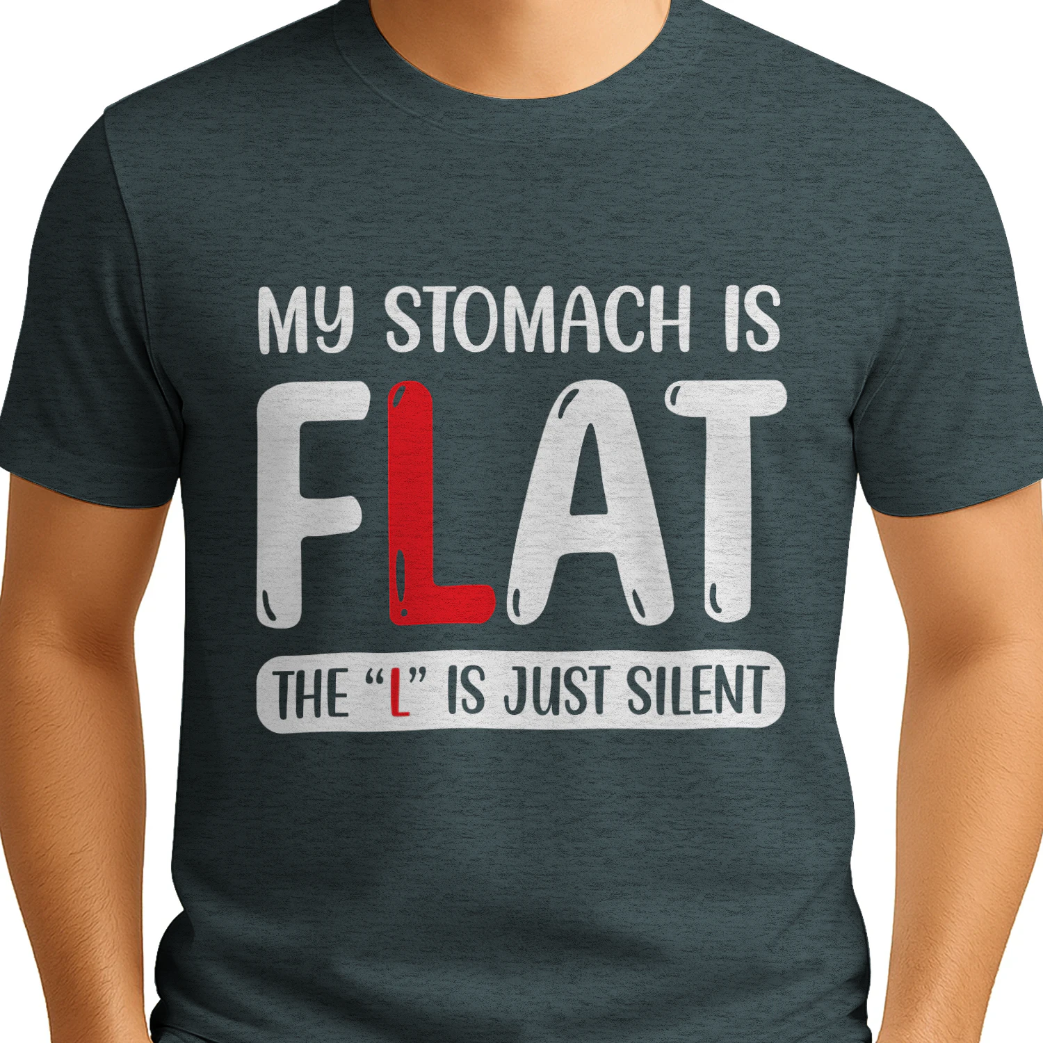My Stomach Is Flat The L Is Silent Graphic T-Shirt