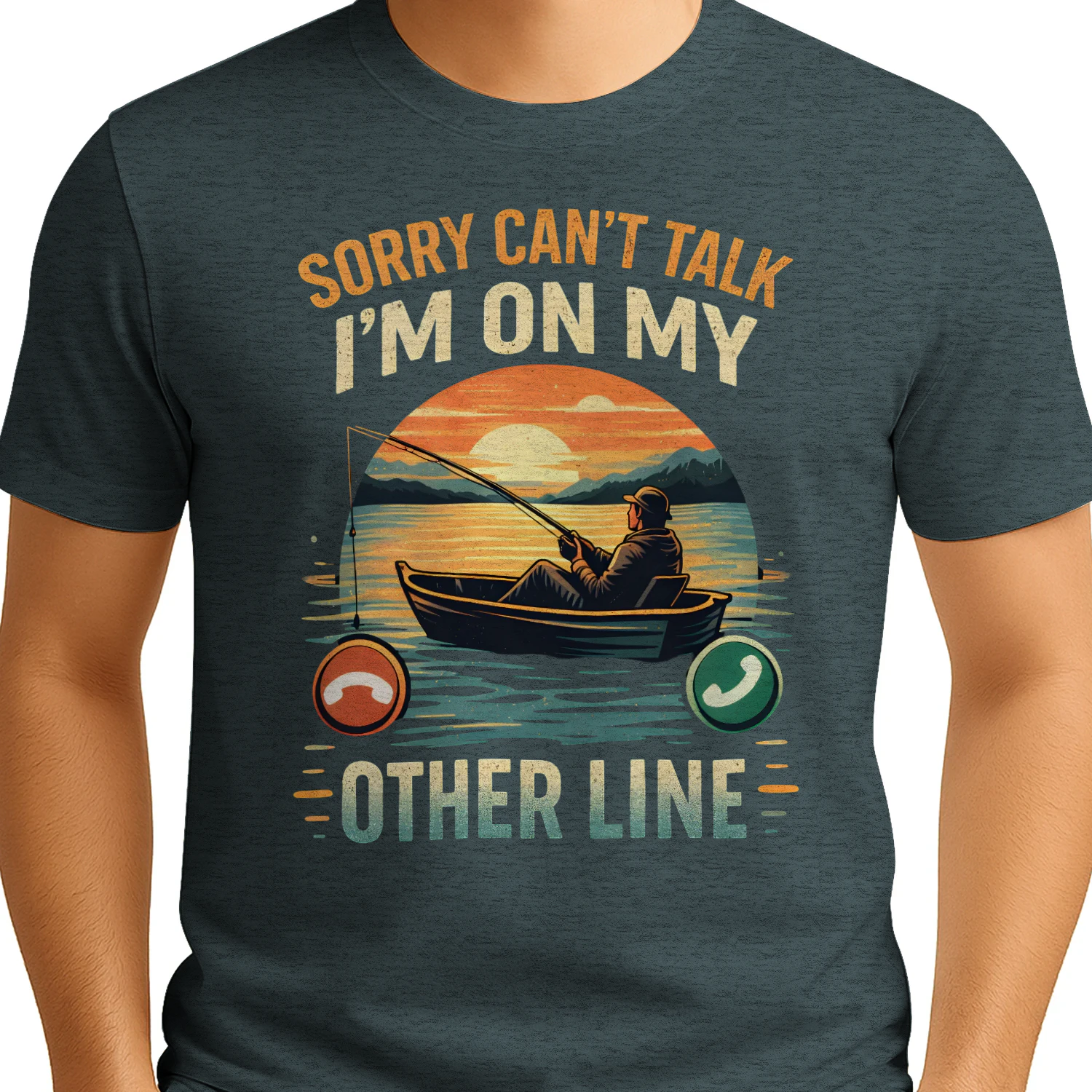 Sorry Can’t Talk I’m on My Other Line Funny Fishing Design